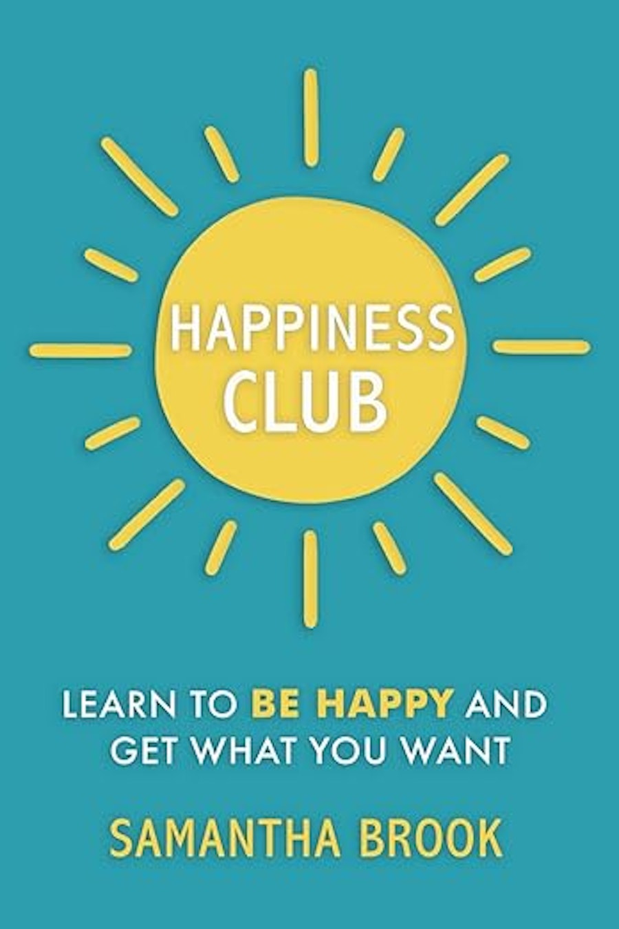 Happiness Club by Samantha Brook
